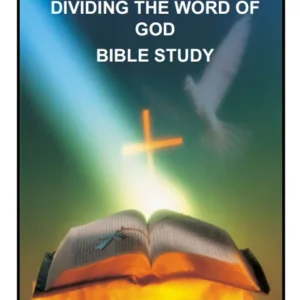 Dividing the Word of God