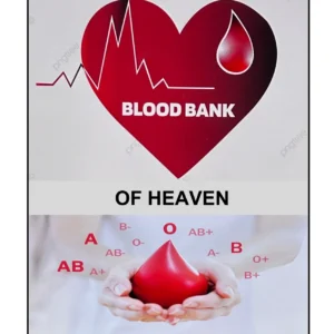 The Blood Bank of Heaven